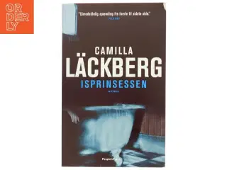 Isprinsessen : kriminalroman af Camilla L&#228;ckberg (Bog)