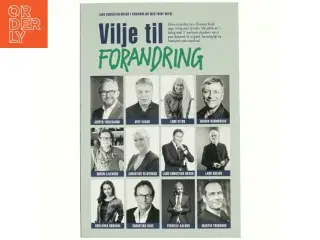 Vilje til forandring af Lars-Christian Brask (Bog)
