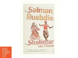 Shalimar the clown : a novel af Salman Rushdie (Bog)