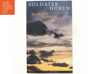 Soldaterhoren af Martin Jensen (f. 1946) (Bog)