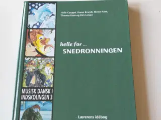 Helle for - Snedronningen - læs-selv-bog. Lærerens