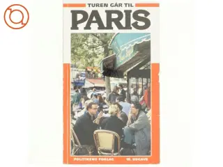 Turen går til Paris af Thomas Nykrog (Bog)