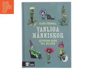 Vanliga m&#228;nniskor af Clara Trnvall (Bog)