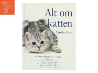 Alt om katten af Caroline Davis (Bog)