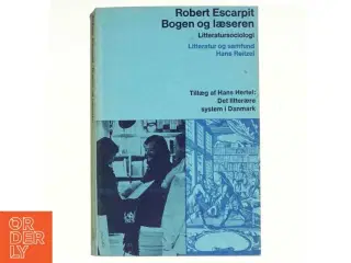 Bogen og læseren. Udkast til en litteratursociologi af Robert Escarpit (bog)