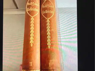 Antikke bøger En Kristen af Hall Caine 2 stk. i fi