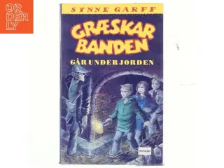 Græskarbanden går under jorden af Synne Garff (Bog)