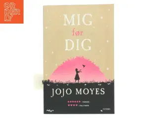 Mig før dig af Jojo Moyes (Bog)