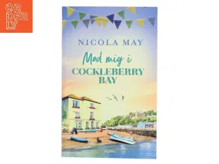 Mød mig i Cockleberry Bay af Nicola May (Bog)