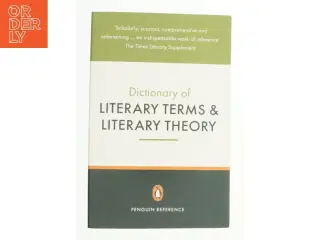 The Penguin dictionary of literary terms and literary theory af J. A. Cuddon (Bog)
