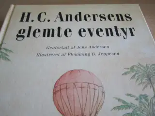H.C. ANDERSENS Glemte Eventyr.