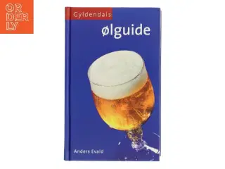 Gyldendals ølguide af Anders Evald (Bog)