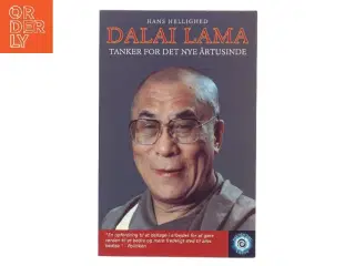 DALAI LAMA af Hans Hellighed (Bog)