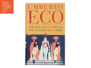Dronning Loanas mystiske flamme af Umberto Eco (Bog)