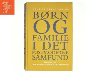 Børn og familie i det postmoderne samfund (Bog)