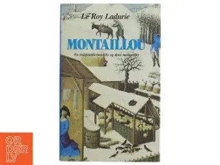 Montaillou (Bind 2) af Le Roy Ladurie (Bog)