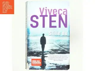 Stille nu af Viveca Sten (Bog)