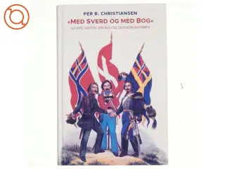 "Med Sverd og med Bog" af Per R. Christiansen (Bog)