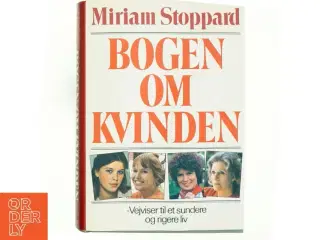 Bogen om kvinden af Miriam Stoppard