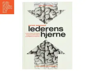 Peter Drucker - manden der formede lederens tankegang af John E. Flaherty (Bog)