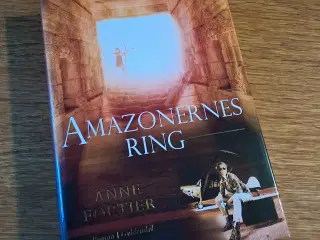 AMAZONERNES RING, ANNE FORTIER