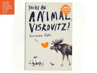 You're an Animal, Viskovitz! af Alessandro Boffa (Bog)