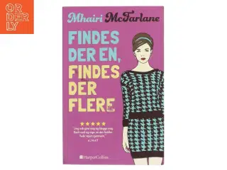 Findes der en, findes der flere af Mhairi McFarlane (f. 1976) (Bog)