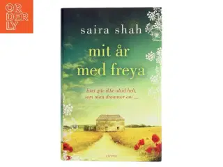 Mit år med Freya af Saira Shah (Bog)