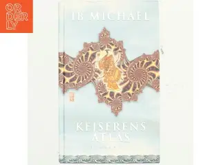 Kejserens atlas : roman af Ib Michael (Bog)