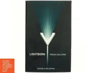 Lightborn af Tricia Sullivan (Bog)