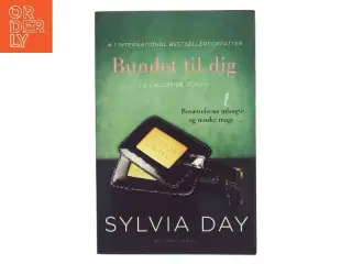 Bundet til dig - en Crossfire-roman af Sylvia Day (Bog)