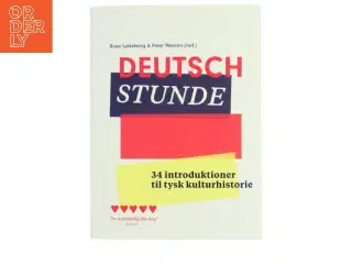 Deutschstunde : 34 introduktioner til tysk kulturhistorie (Bog)
