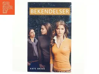 Bekendelser af Kate Brian (Bog)