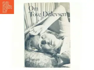 Om Tove Ditlevsen