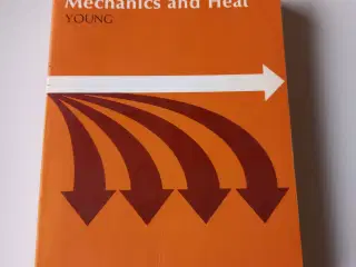 Fundamentals of Mechanics and Heat af Young