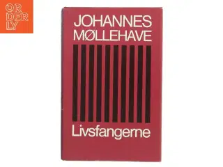 Livsfangerne af Johannes Møllehave fra Danmarks Bogklub