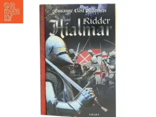 Ridder Hialmar af Susanne Clod Pedersen (Bog)