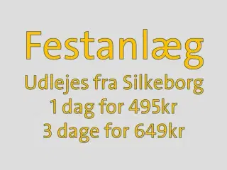 UDLEJES - Stort Festanlæg - op til 120 pers 