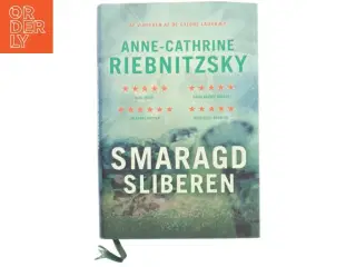Smaragdsliberen af Anne-Cathrine Riebnitzsky (Bog)