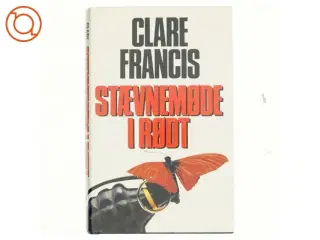 Stævnemøde i rødt, Clare Francis