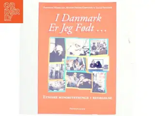I Danmark er jeg født af Flemming Mikkelsen m. fl. (Bog)