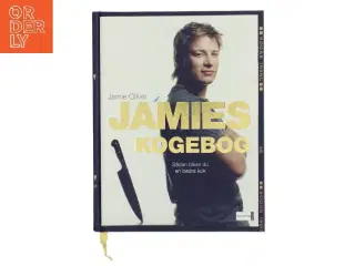 Jamies kogebog : sådan bliver du en bedre kok af Jamie Oliver (Bog)