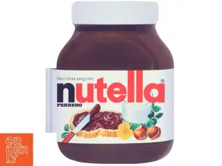 Den store bog om nutella af Keda Black (Bog)