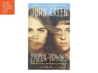 Paper towns af John Green (Bog)