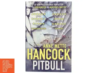 Pitbull : krimi af Anne Mette Hancock (Bog)