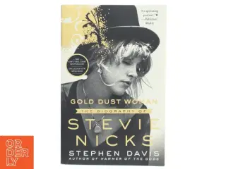 Gold dust woman : the biography of Stevie Nicks af Stephen Davis (f. 1947) (Bog)