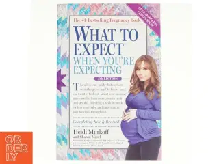 What to Expect When You're Expecting af Heidi Murkoff (Bog)