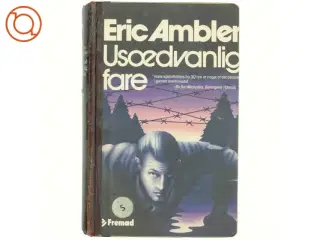 Usædvanlig fare af Eric Ambler