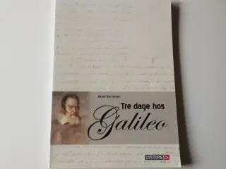 Tre dage hos Galileo. Af Aksel Bertelsen