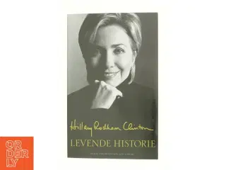 Levende historie af Hillary Rodham Clinton (Bog)